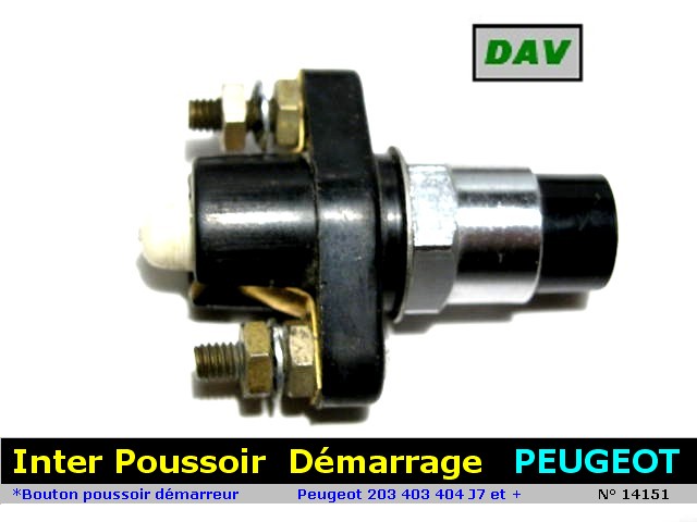 Inter poussoir demarrage origine DAV PEUGEOT 203 403 404 J7 et divers