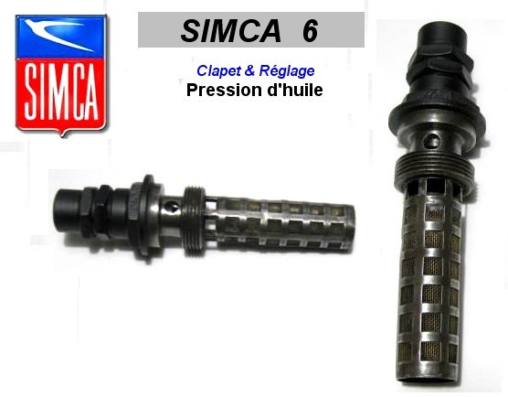 Clapet pression Pompe a huile Moteur SIMCA 6