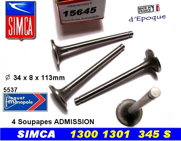 Soupapes Admission SIMCA 1300 1301 34x8x112 mm Floquet 5537 moteur 345S