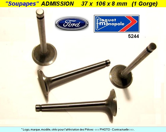 Soupapes Admission FORD 37 x 106 x 8mm Floquet Monopole 5244