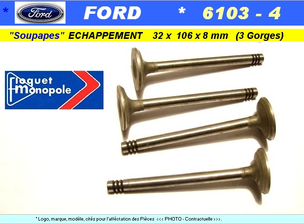 Soupapes Echappement FORD 32 x 106 x 8mm Floquet Monopole 6103
