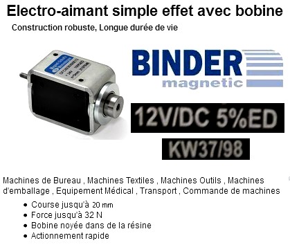 Electro-aimant simple effet avec bobine BINDER 12 volts DC