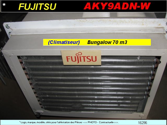 Climatisateur Bungalow Atelier FUJITSU Atlantique 220v (Vente sur place)