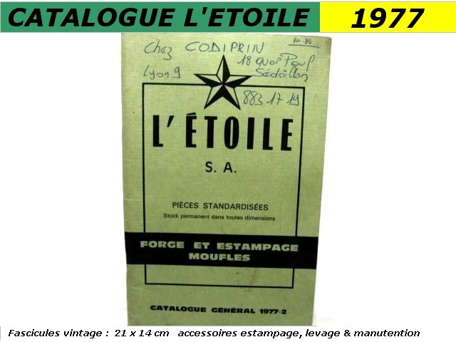 Fascicule materiels industrie estampage ETOILE 1977 VINTAGE