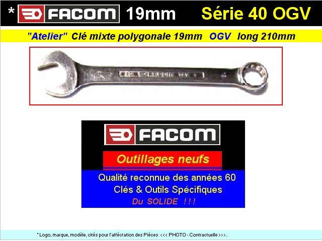 Cle Facom polygonale & plate de 19 mixte serie 40 OGV long 210mm (outillage atelier)