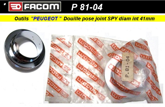 Outil FACOM P81-04 Spécifique pose joint spy Peugeot & Autres de 40 mm (outillage atelier)