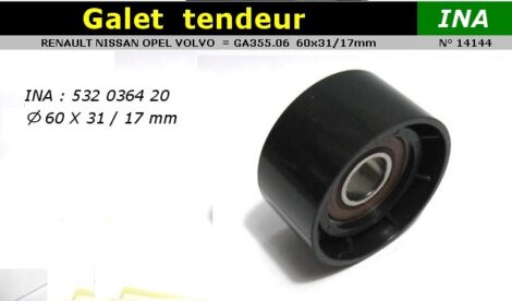 Galet tendeur RENAULT NISSAN OPEL VOLVO 60x31/17 mm INA 532036420