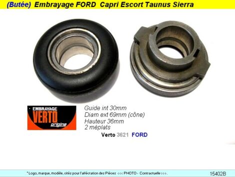 Butée embrayage FORD Capri Escort Taunus Sierra - VERTO