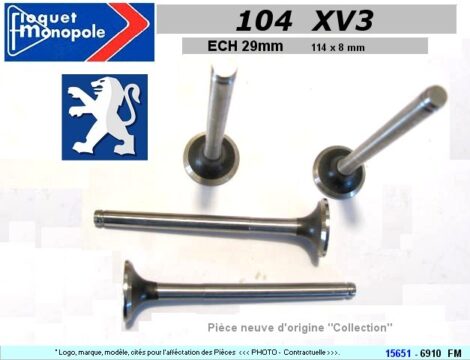 Soupapes Echappement PEUGEOT 104 XV3 29mm x 114 x 8mm Floquet 6910 (les 4)