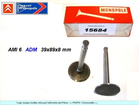 Soupapes Admission - CITROEN AMI6 3cv - 39x8x89 mm - FLOQUET MONOPOLE 5025