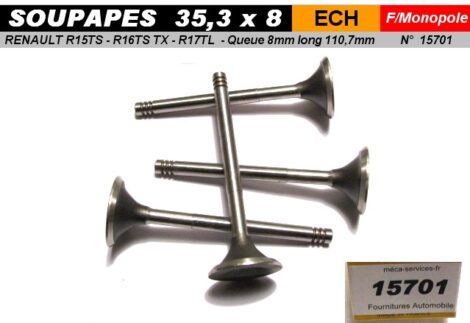 Soupapes Echappement RENAULT R15 R16 R17 - 35.3 mm queue 8 mm long 111 mm  (Les 4)