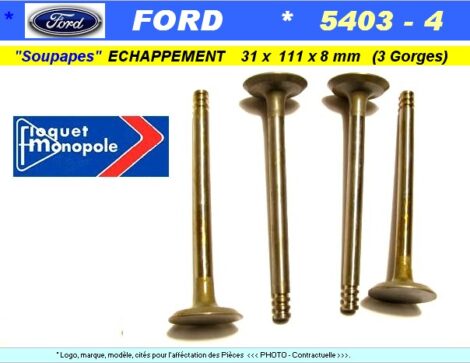 Soupapes Echappement FORD - 31 x 111 x 8 mm Floquet Monopole 5403