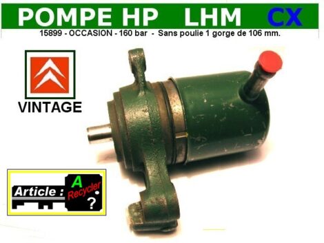 Pompe LHM  - Citroën CX  - 160 bar (Occasion ou a recycler)