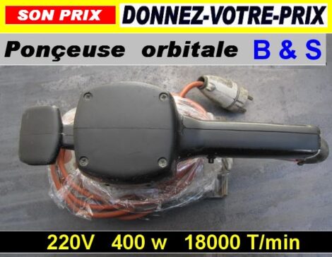 Ponceuse orbitale B & D - 220 volts 400W 18000 T/mns