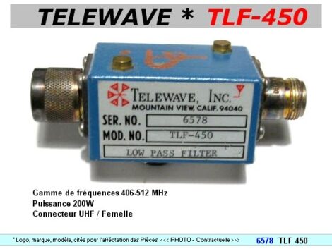 Filtre audio passe-bas TELEWAVE TLF 450 200W 406-512 MHz 50dB
