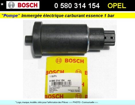 Pompe de gavage immergée - Bosch 0580314154 - Essence Opel 1.6L