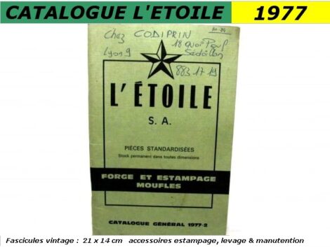 Fascicule matériels - Industrie estampage - ETOILE 1977 - VINTAGE