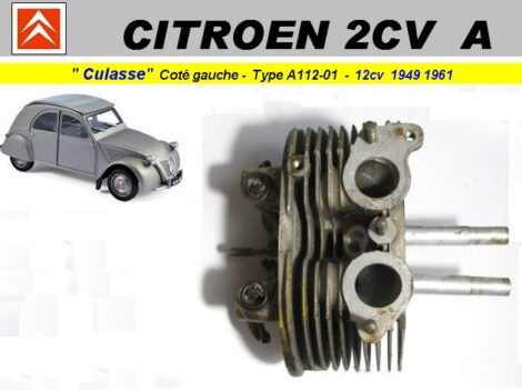 Culasse Gauche - Citroen 2cv 375cc - A112-01 Complète - NEUVE de chez CITROEN - sans consigne
