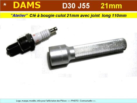Clé à bougie rapide pour bougie de 21 mm - DAMS 30J (outillage atelier)