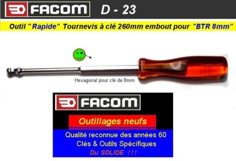 Clé Facom spécifique tournevis embout rapide BTR 8 mm borgne (outillage atelier)
