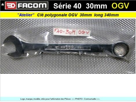 Clé Facom de 30 mixte polygonale & plate - Série FACOM 40  OGV long 340 mm (outillage atelier)
