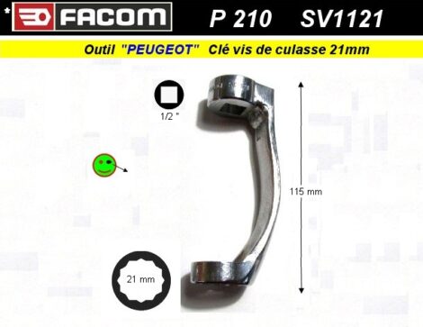 Clé Facom P210 - Spécifique vis de culasse 21 mm - PEUGEOT carré 1/2  (outillage atelier)