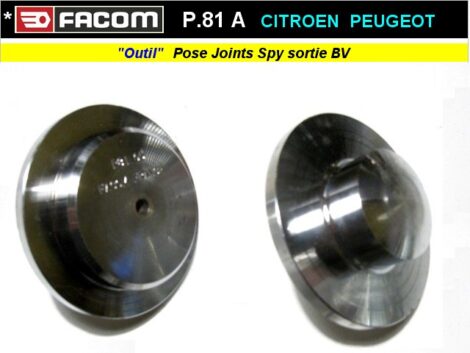 Outil FACOM P81 - Spécifique Citroën Peugeot - Pose joint sortie BV (outillage atelier)