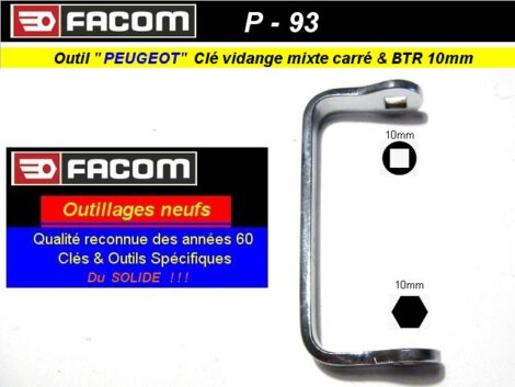 Clé de vidange - Outil Facom - Spécifique 10 mm carré & 10 BTR - Peugeot (outillage atelier)