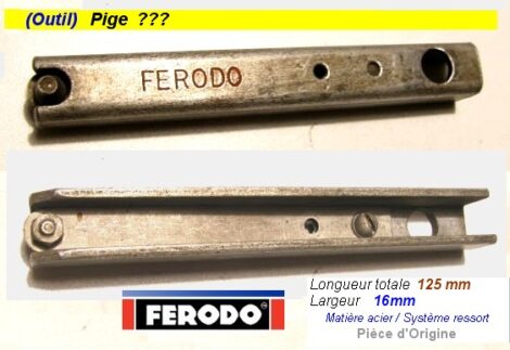 Outil Spécifique de Contrôle FERODO