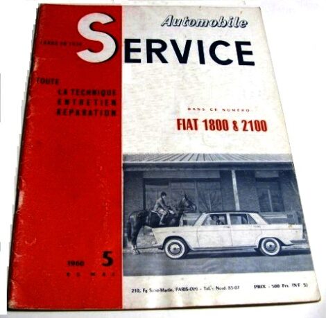Revue technique n°5 - FIAT 1800 2100 - Moteur 6 cylindres - AUTOMOBILE SERVICE - 1959