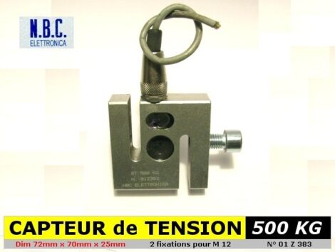 Capteur de force en traction mode ST 500 KG - NBC Elettronica 01Z383